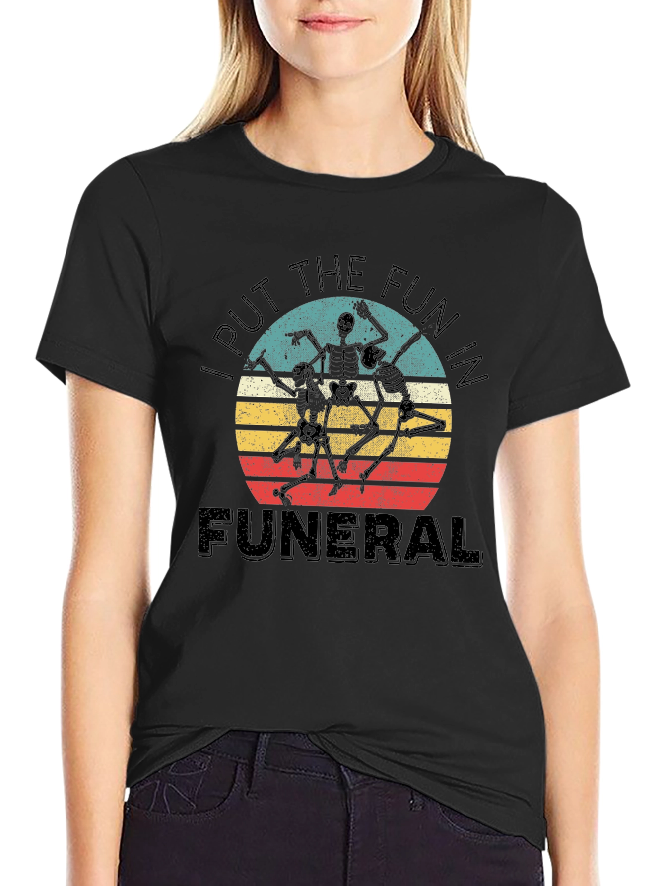 Funny Skeleton Dance T-Shirt - I Put the Fun in Funeral