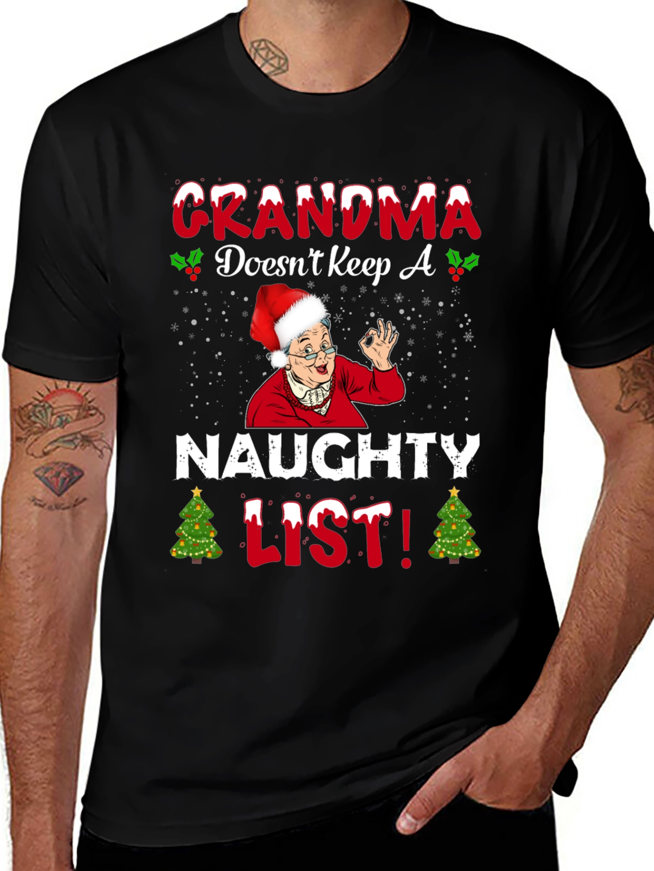 Grandma Doesnt Keep A Naughty List T-Shirt