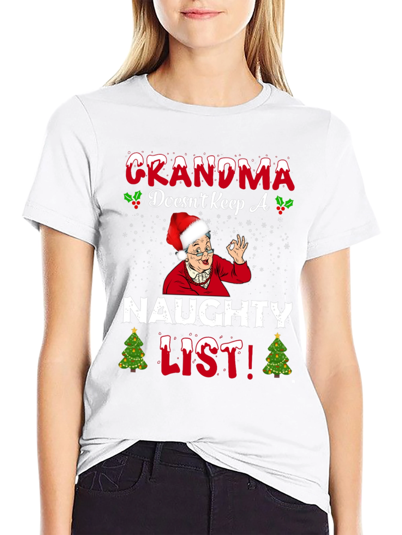 Grandma Doesnt Keep A Naughty List T-Shirt