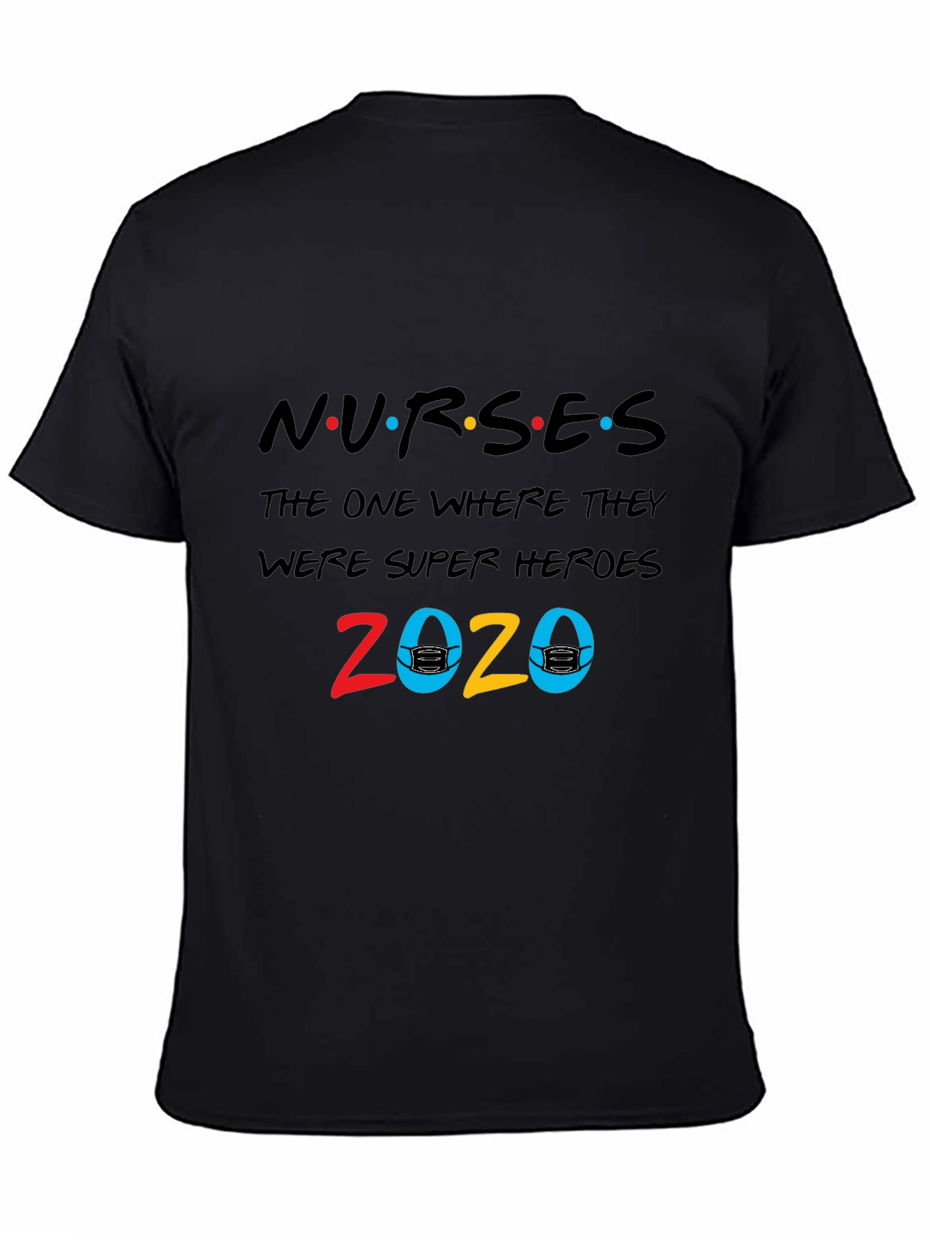 Nurses 2020 Super Heroes T-Shirt