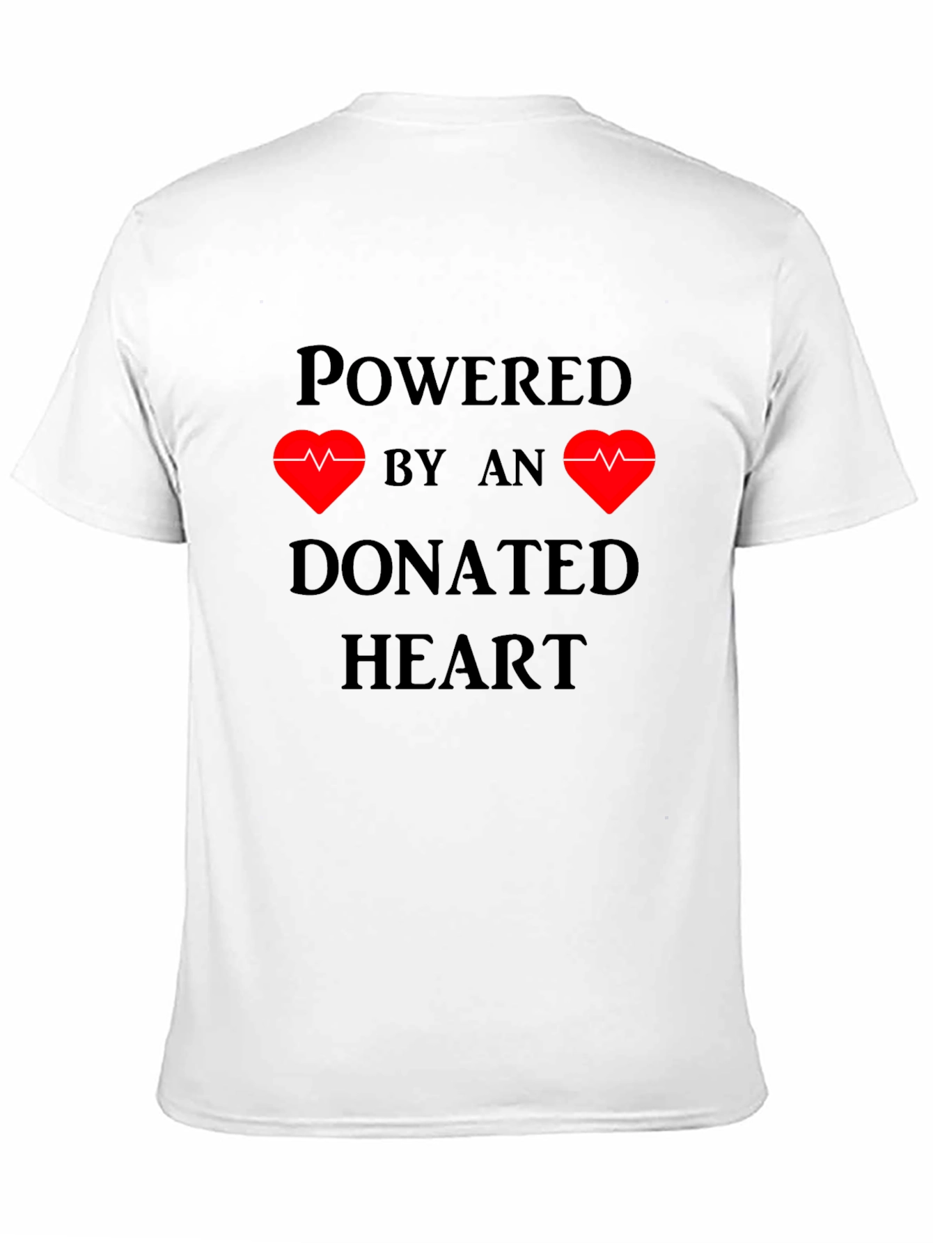 Powered by Donated Heart T-Shirt