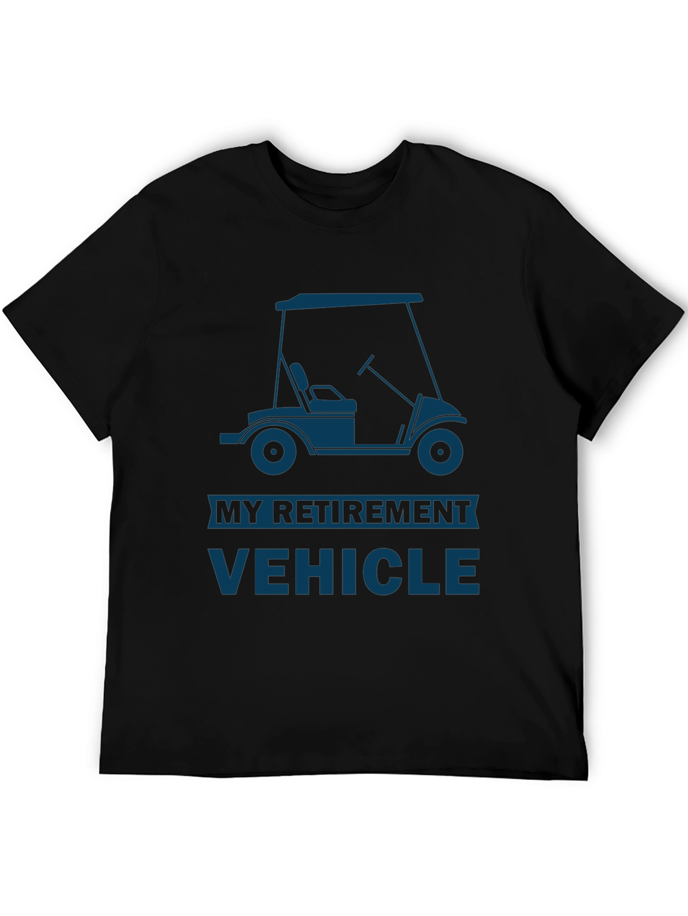My Retirement Vehicle T-Shirt
