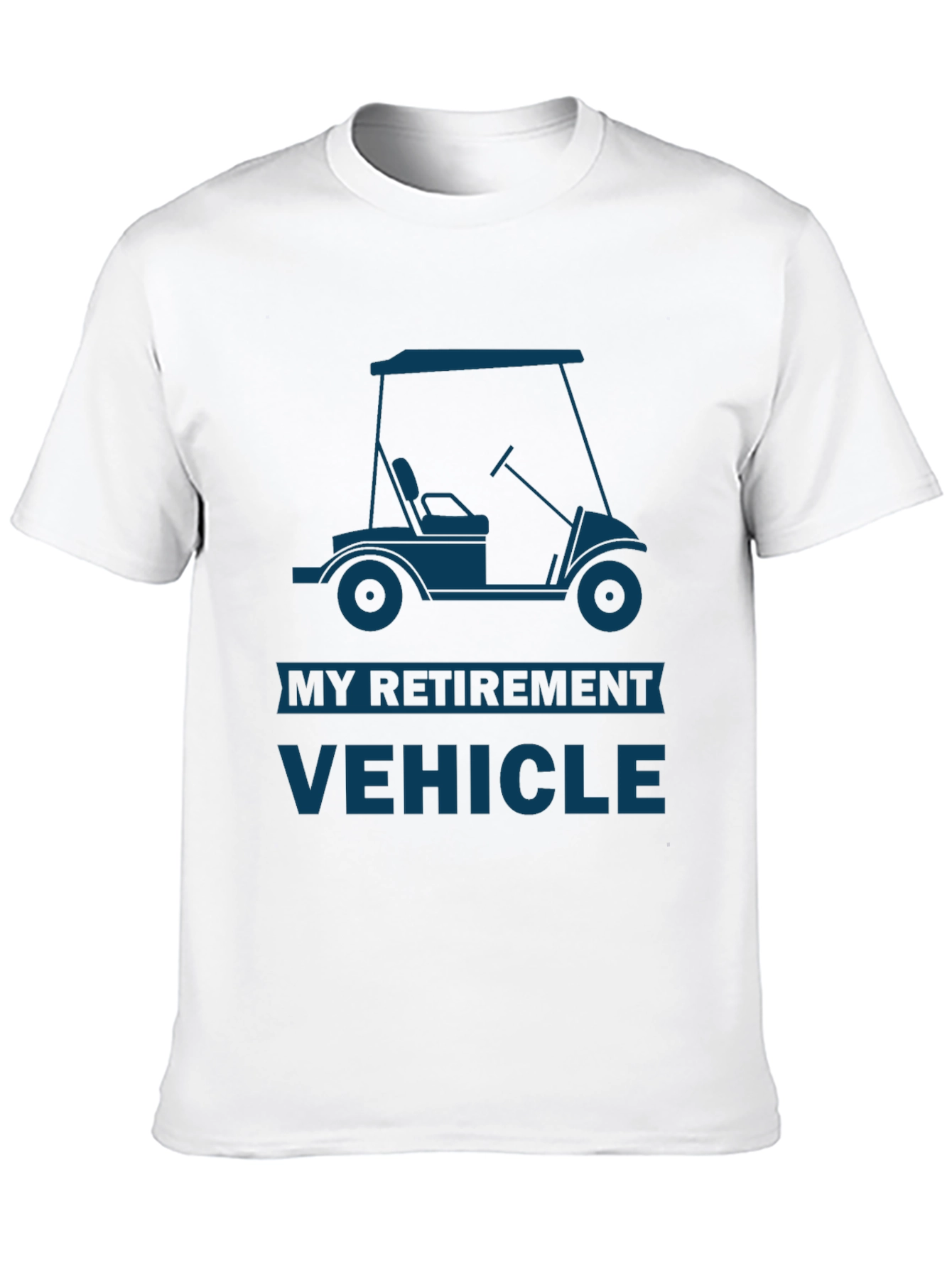 My Retirement Vehicle T-Shirt