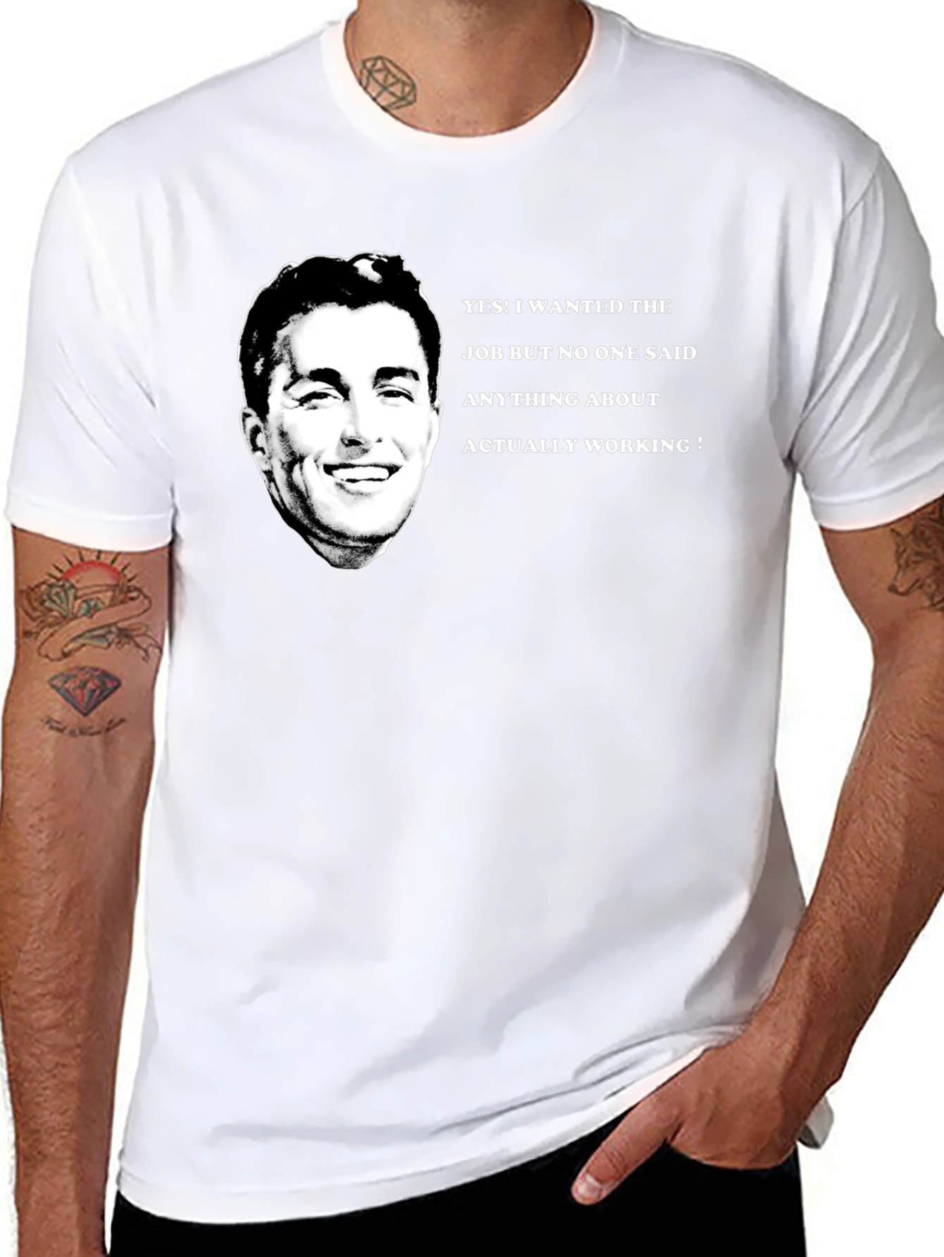 Funny Job T-Shirt - I Wanted The Job!