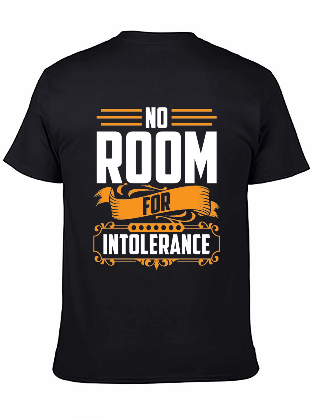 No Room For Intolerance Graphic T-Shirt