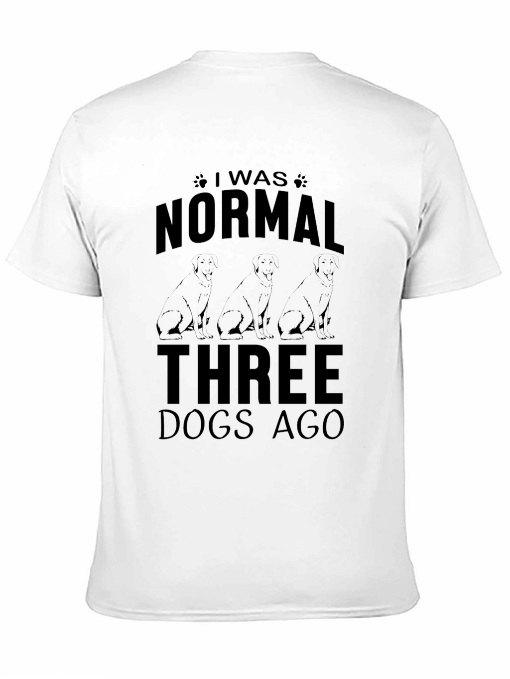 Normal Three Dogs Ago Graphic Tee