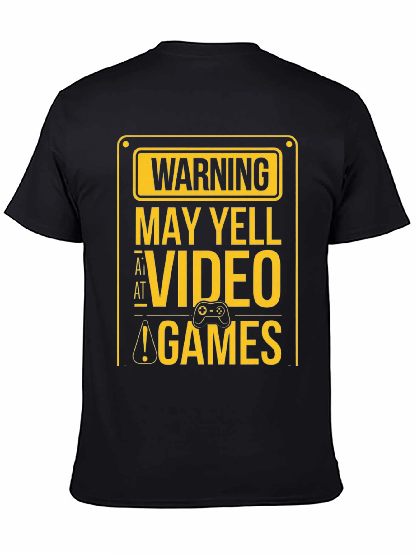 Warning May Yell at Video Games Black T-Shirt