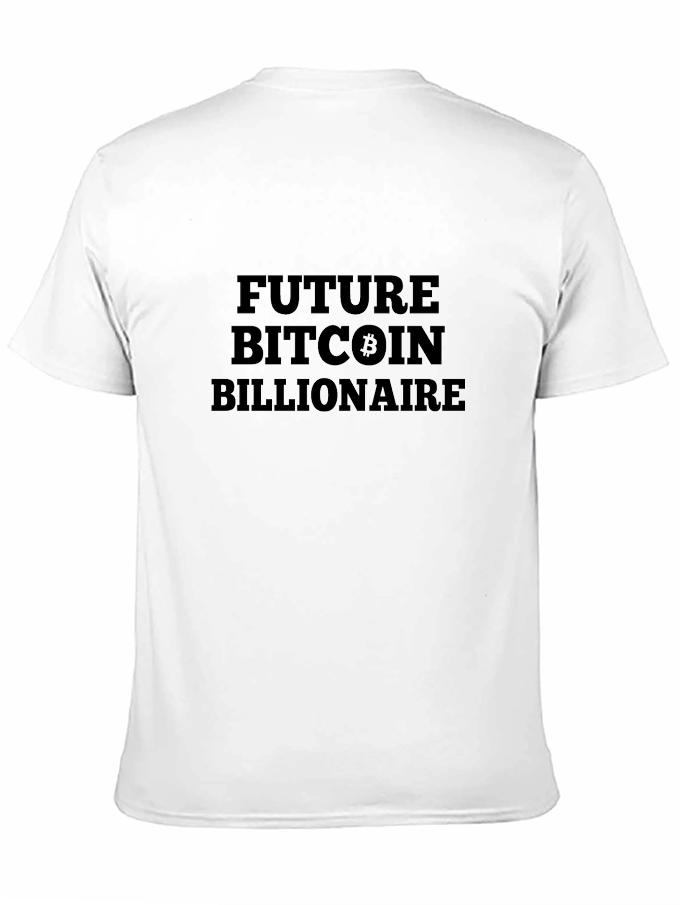 Future Bitcoin Billionaire Black T-Shirt