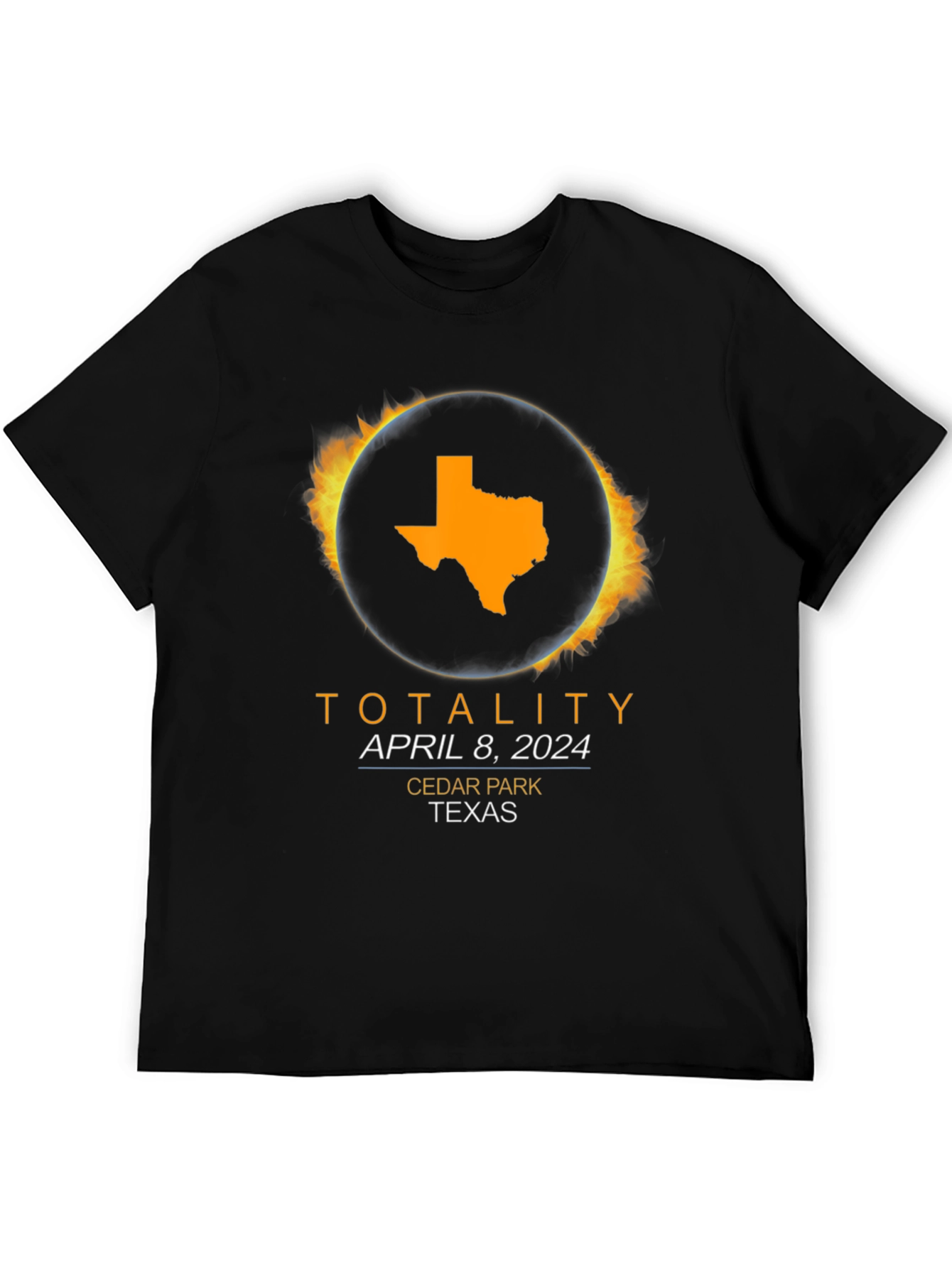 Totality April 8 2024 Cedar Park Texas Eclipse T-Shirt