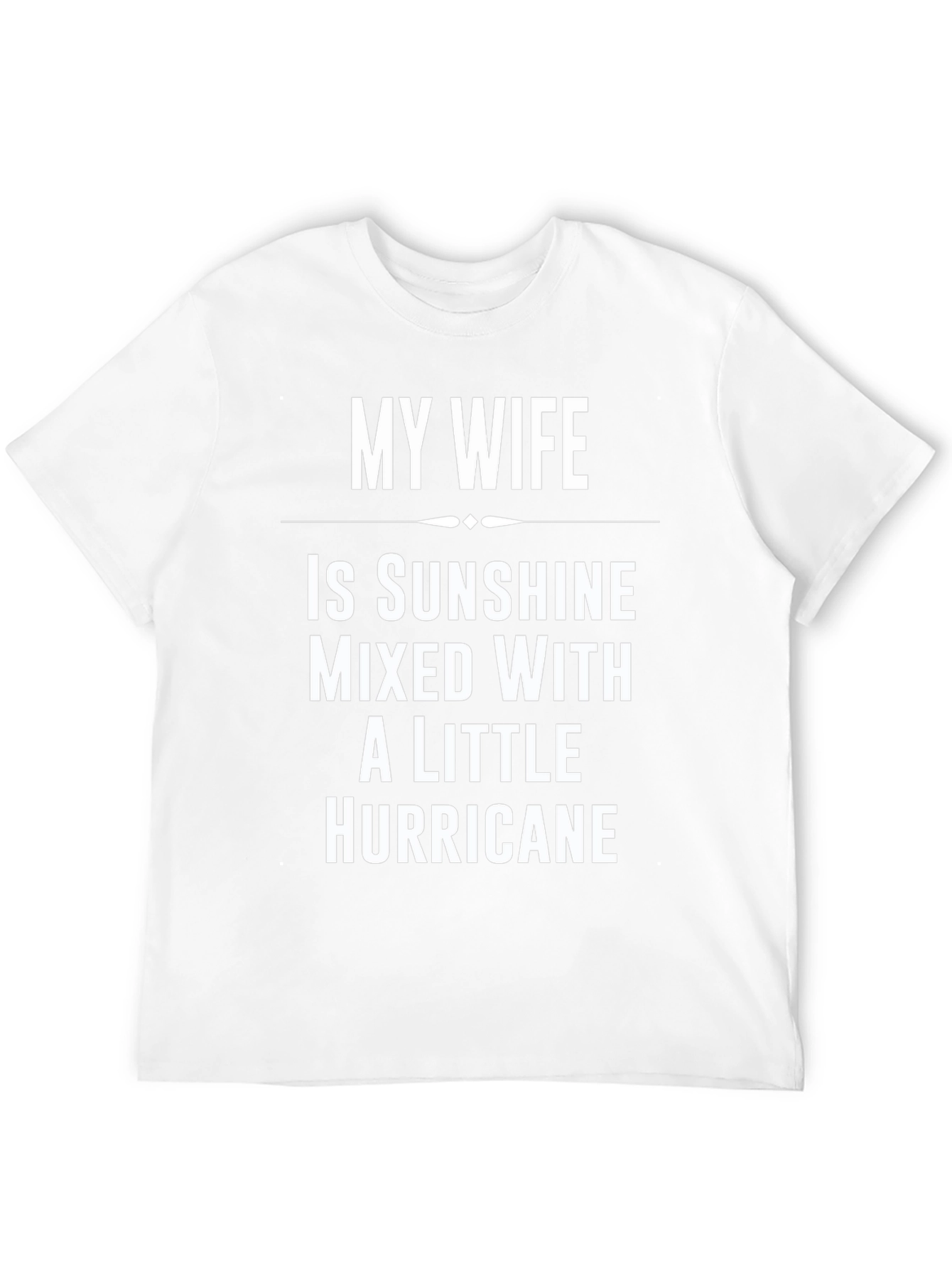 My Wife Sunshine Hurricane Graphic Tee