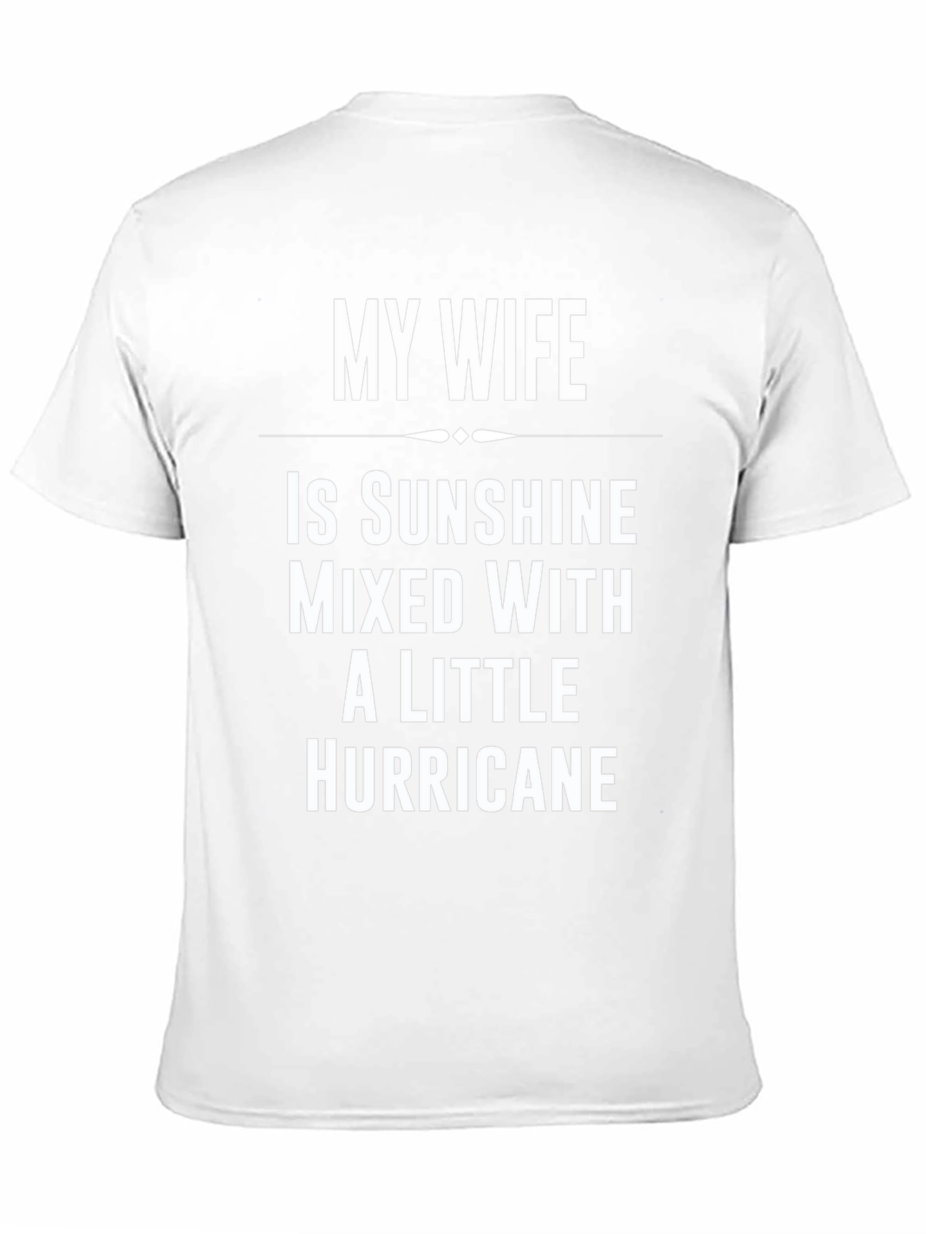 My Wife Sunshine Hurricane Graphic Tee