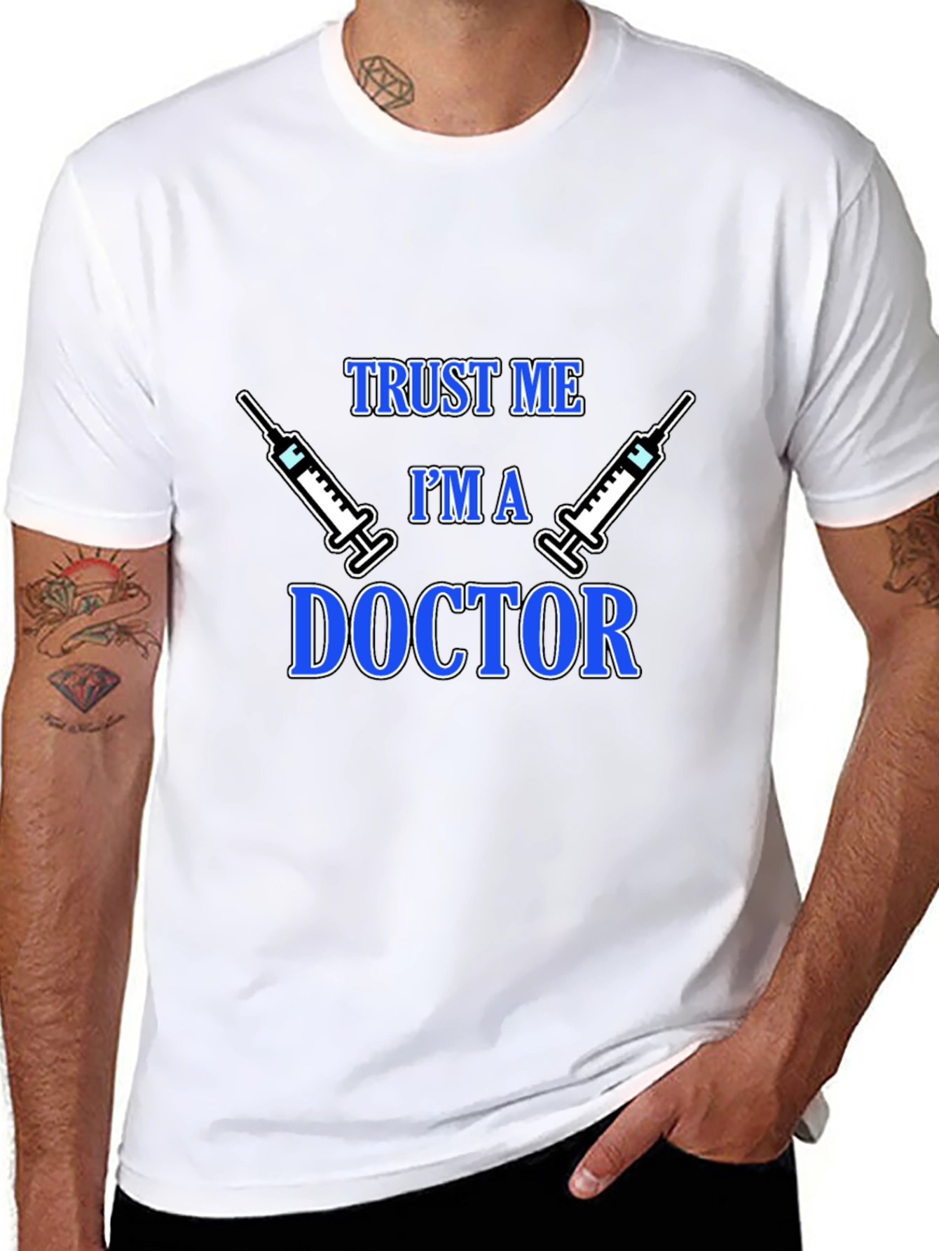 Trust Me Im a Doctor Graphic T-Shirt