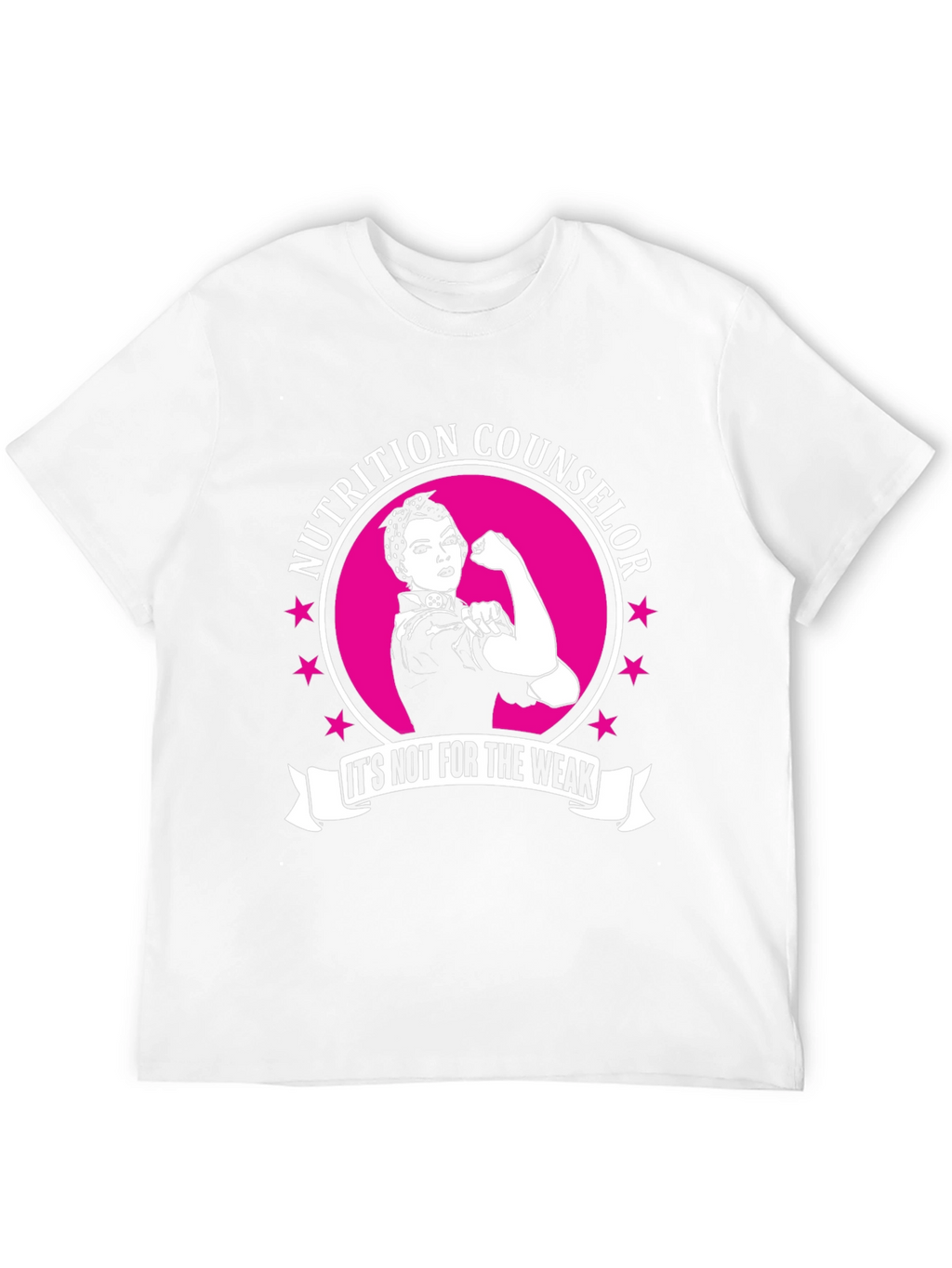 Nutrition Counselor T-Shirt: Strong Woman Design
