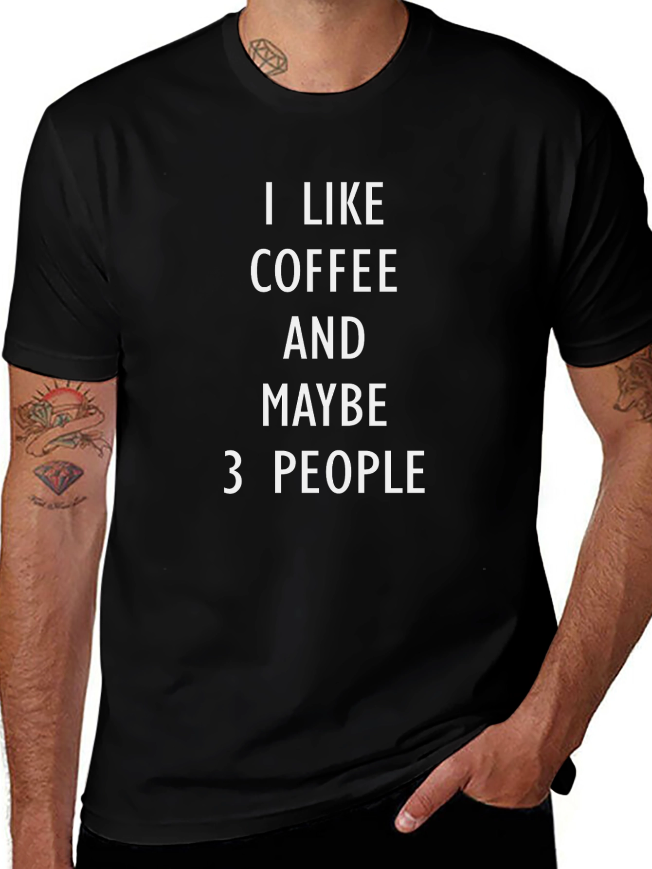 I Like Coffee & Maybe 3 People T-Shirt