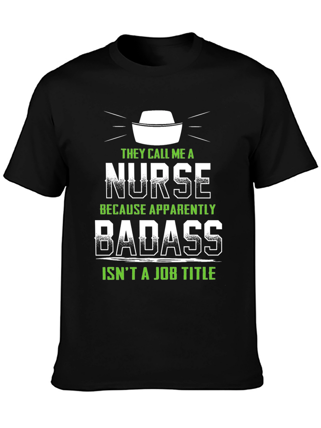 Nurse Badass Job Title T-Shirt