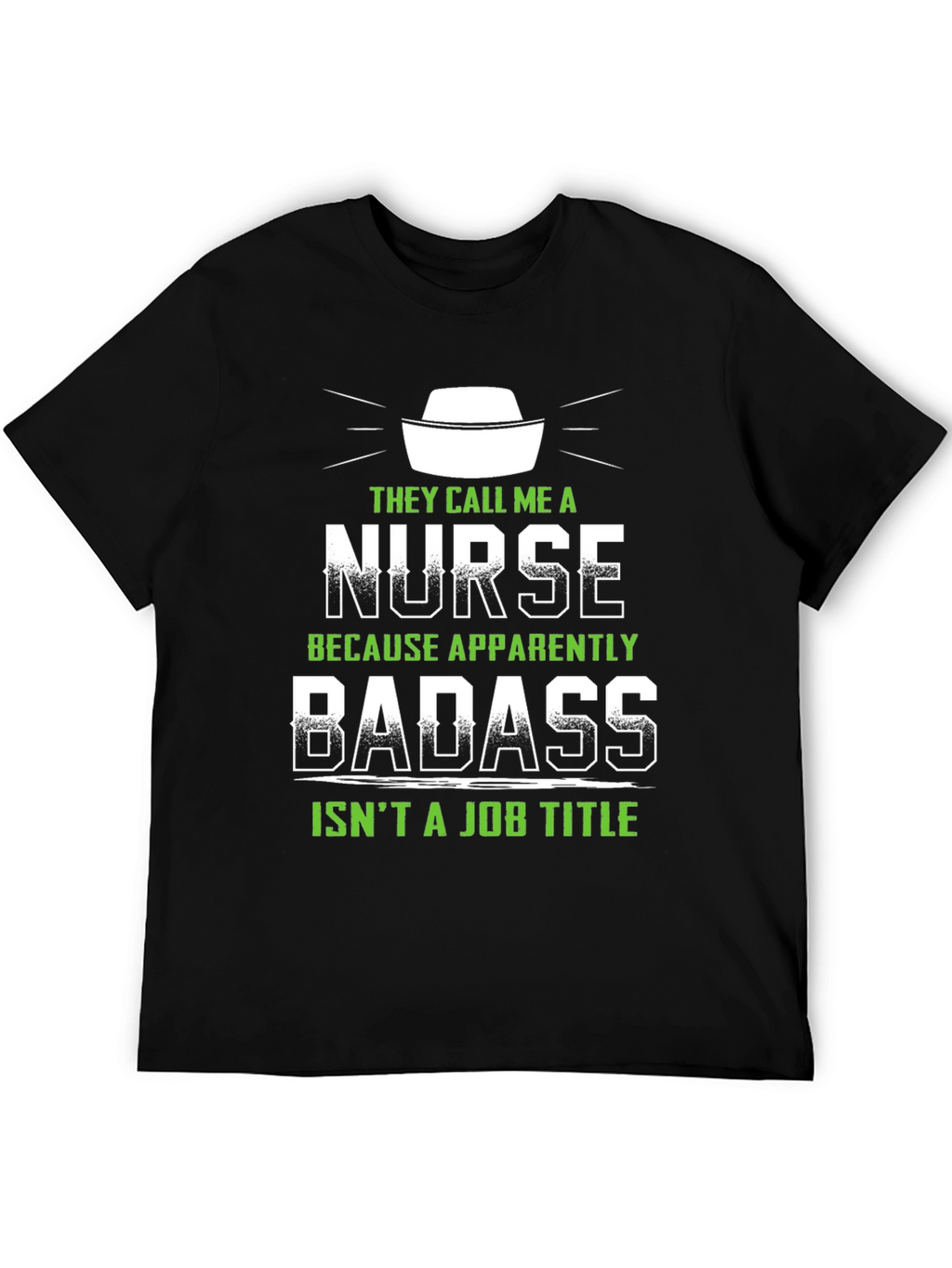 Nurse Badass Job Title T-Shirt