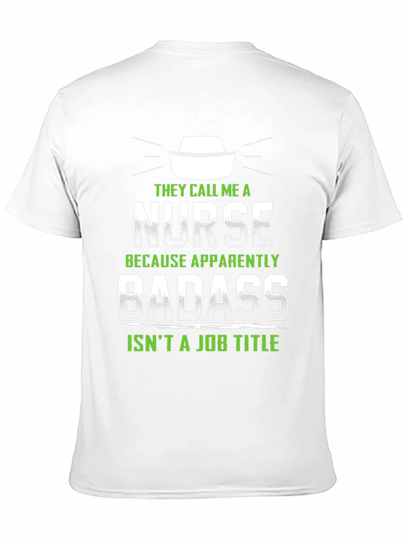 Nurse Badass Job Title T-Shirt