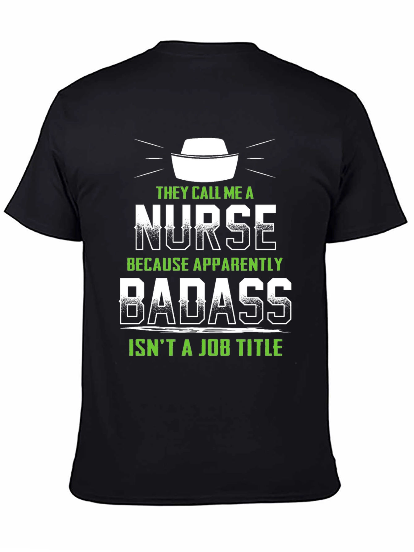 Nurse Badass Job Title T-Shirt