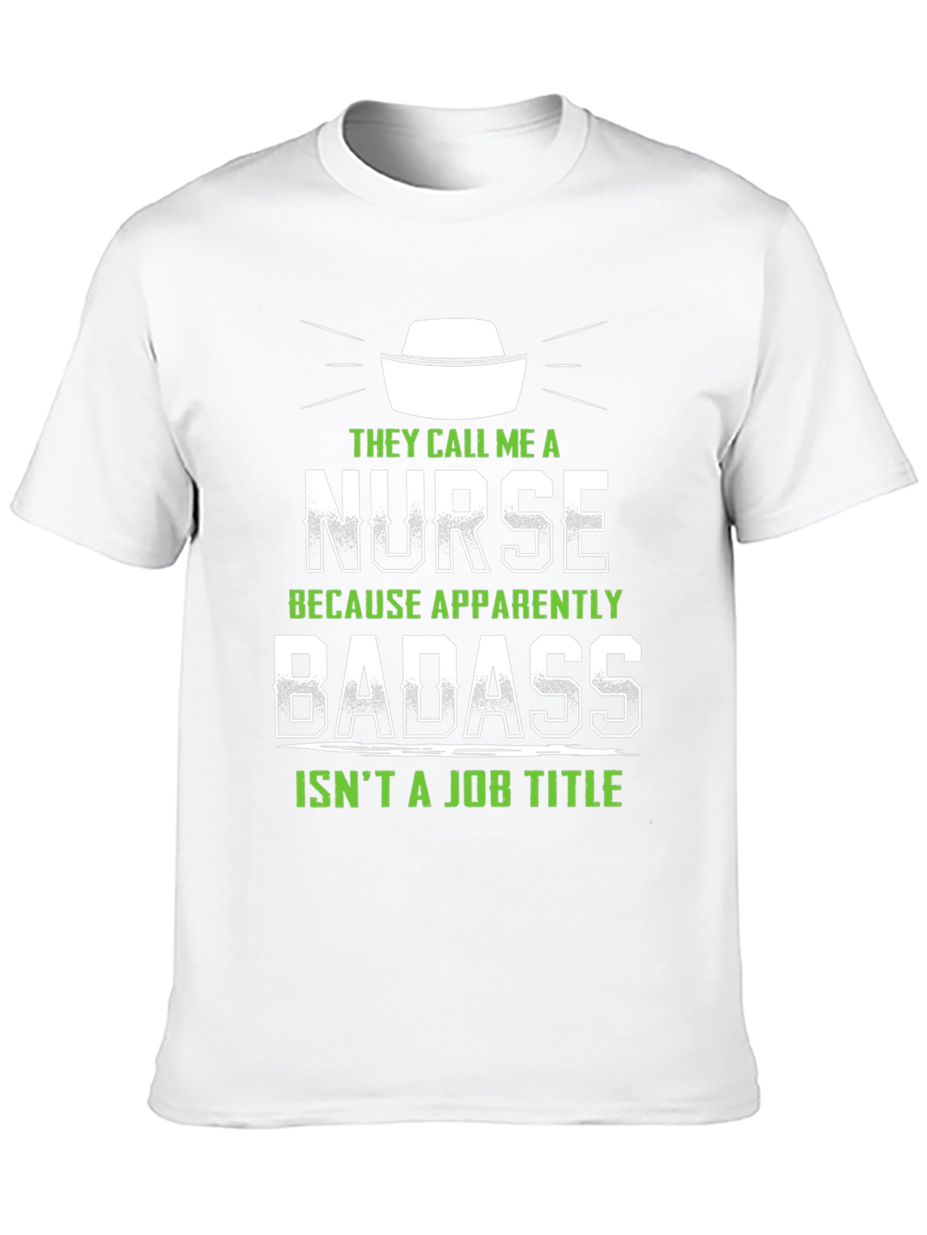 Nurse Badass Job Title T-Shirt