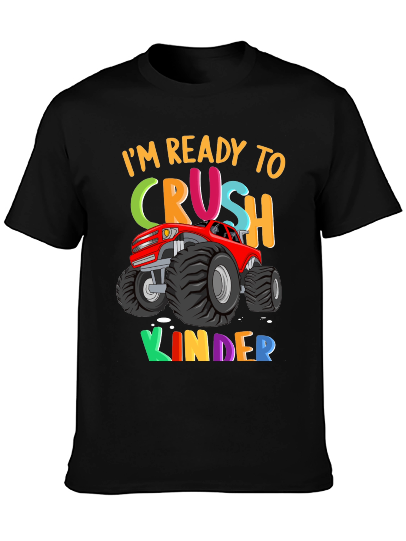 Ready to Crush Kinder Monster Truck T-Shirt
