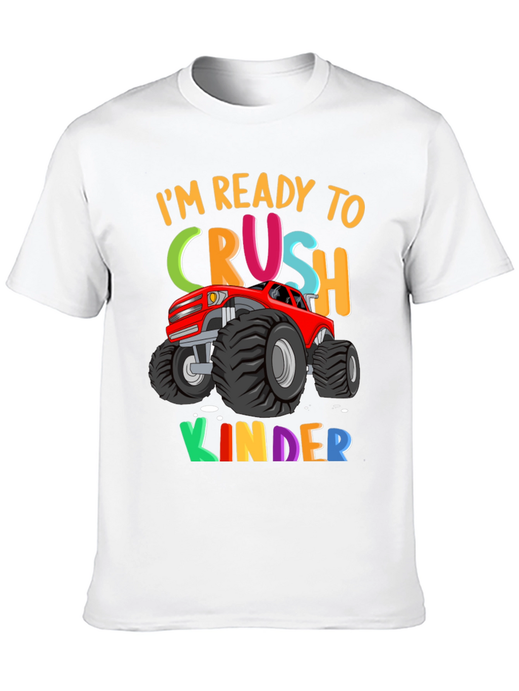 Ready to Crush Kinder Monster Truck T-Shirt