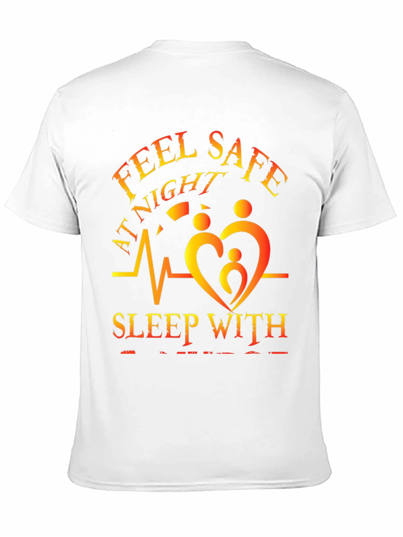 Feel Safe at Night T-Shirt