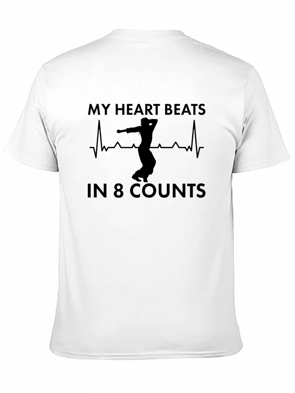 My Heart Beats In 8 Counts Black T-Shirt