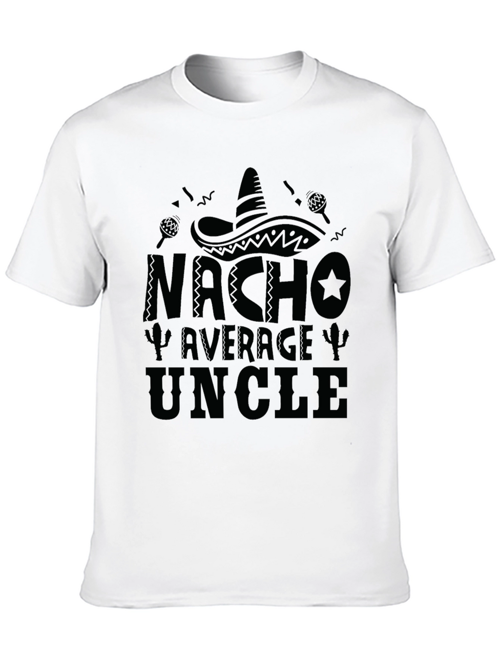 Nacho Average Uncle Black Graphic T-Shirt