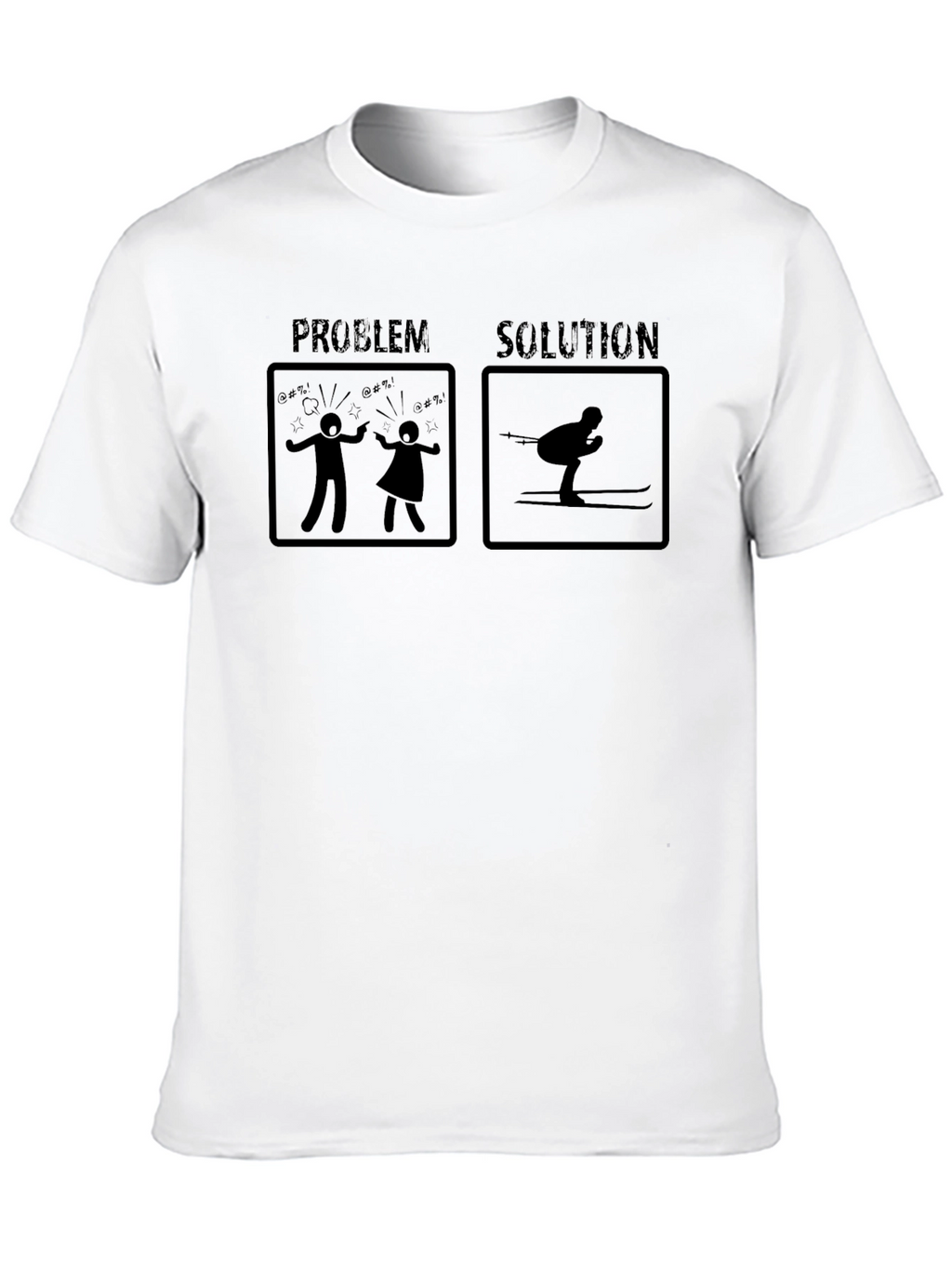 Problem Solution Skiing T-Shirt Funny Ski Gift