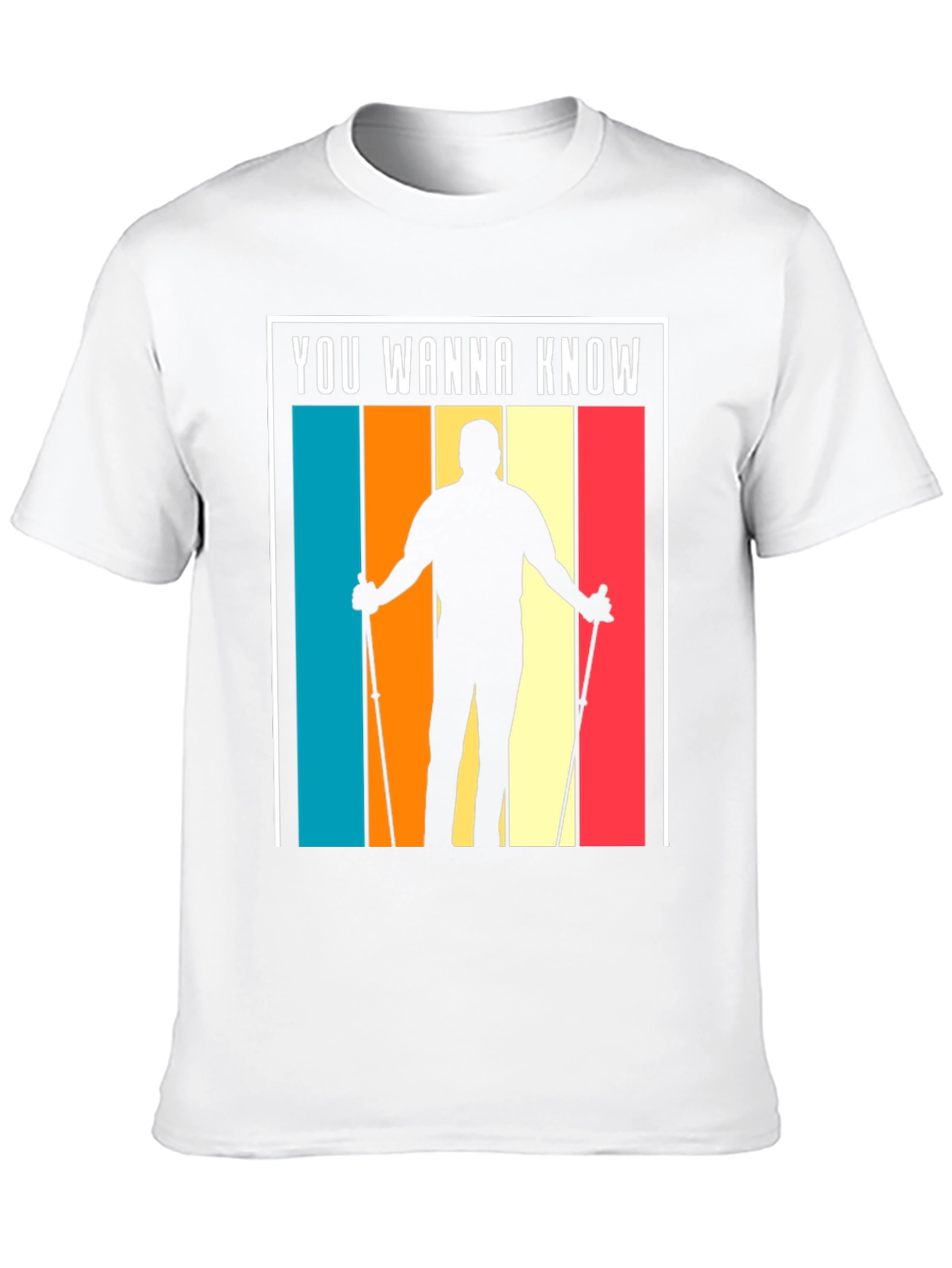 Retro Hiker T-Shirt - You Wanna Know?