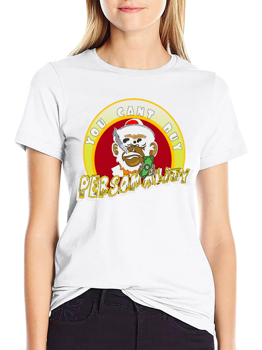 Statement Tee: You Cant Buy Personality T-Shirt