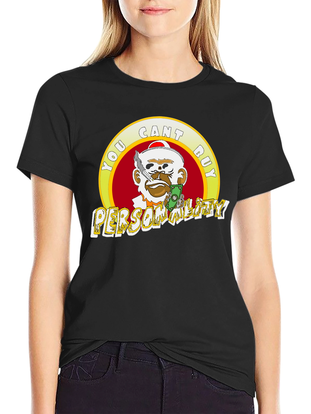 Statement Tee: You Cant Buy Personality T-Shirt