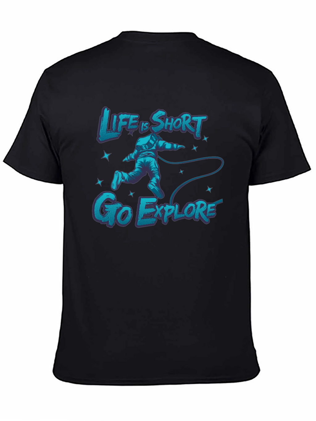 Life is Short Go Explore Graphic Tee