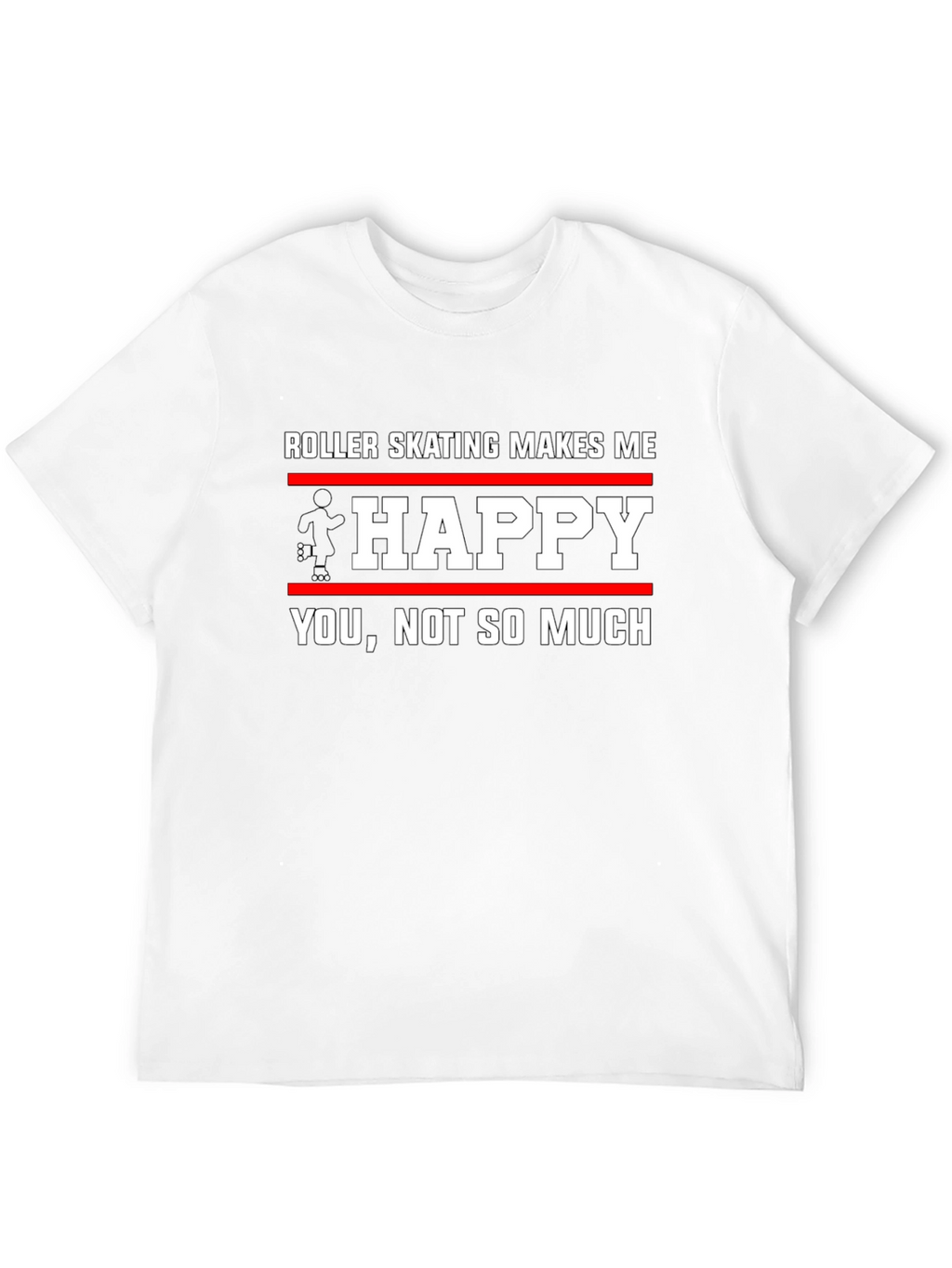 Roller Skating Makes Me Happy T-Shirt