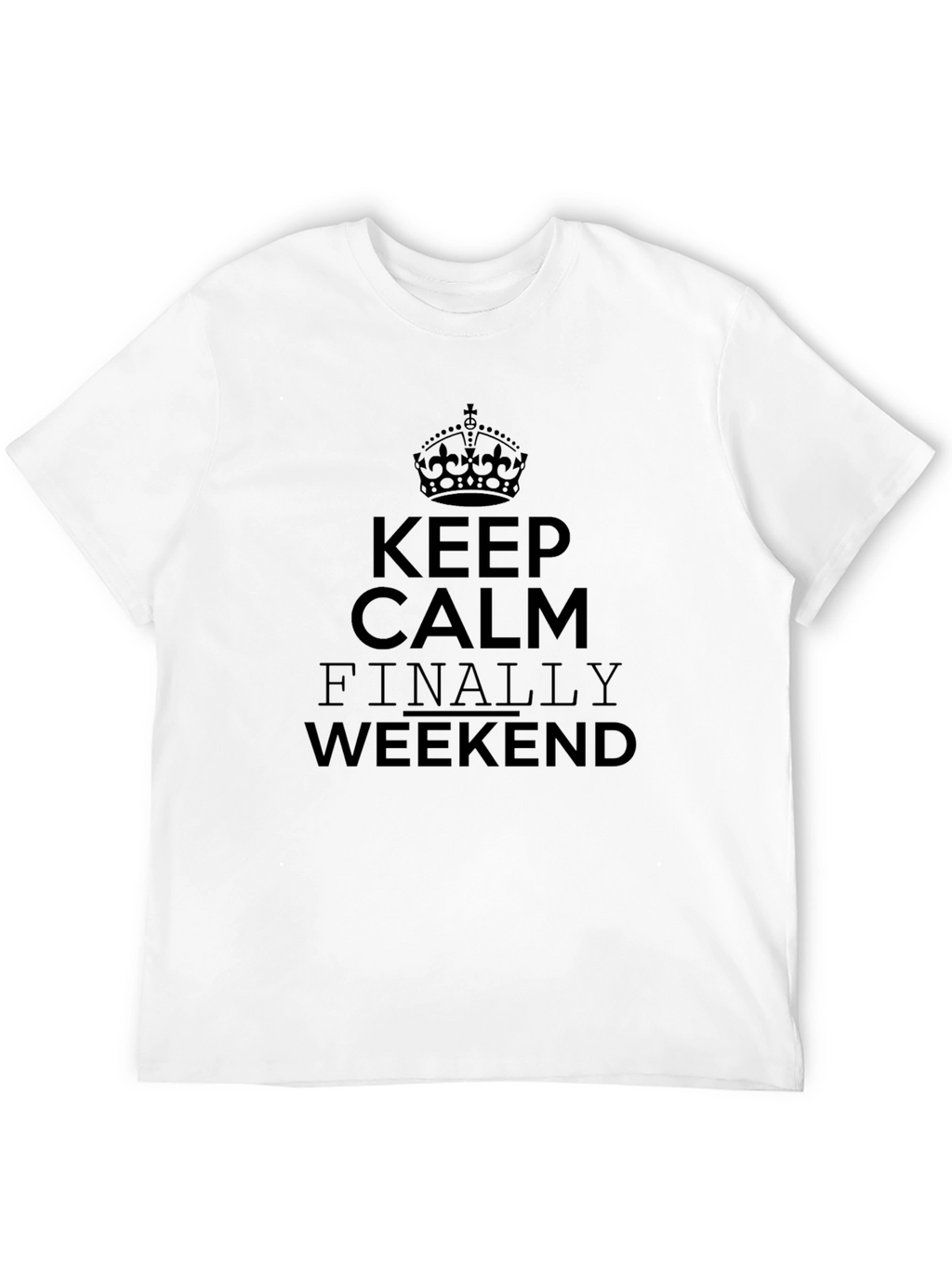 Keep Calm Weekend Black T-Shirt
