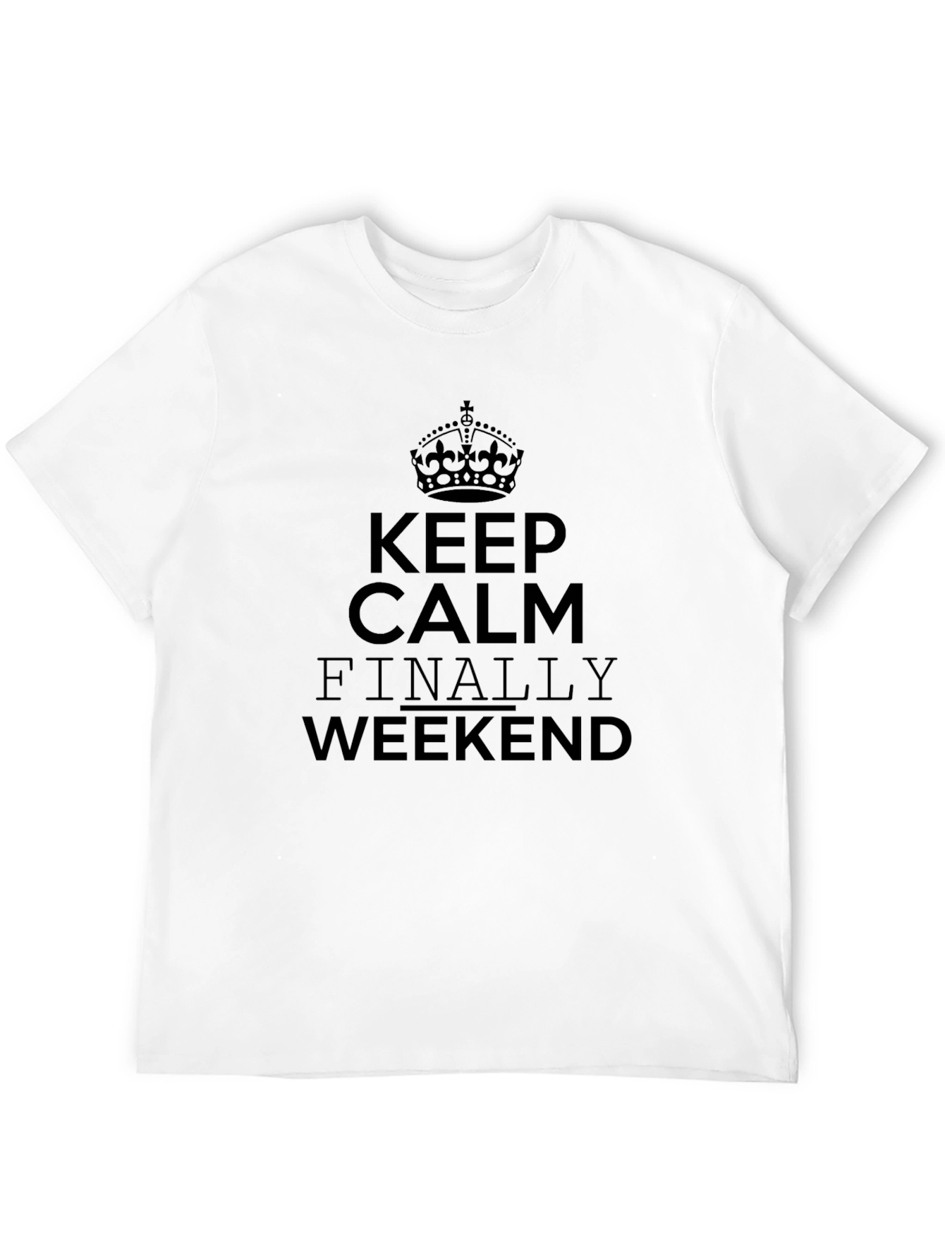 Keep Calm Weekend Black T-Shirt