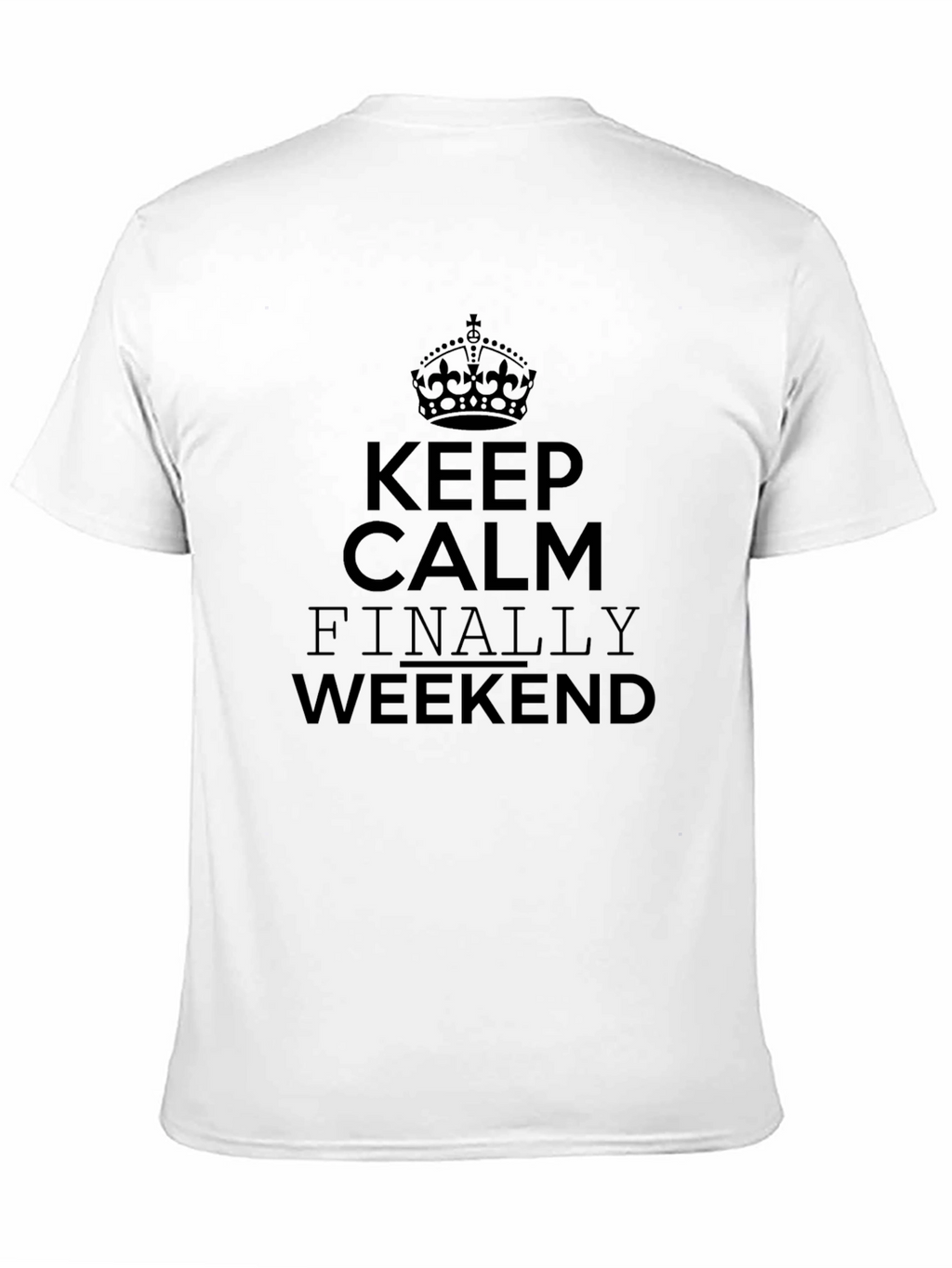 Keep Calm Weekend Black T-Shirt
