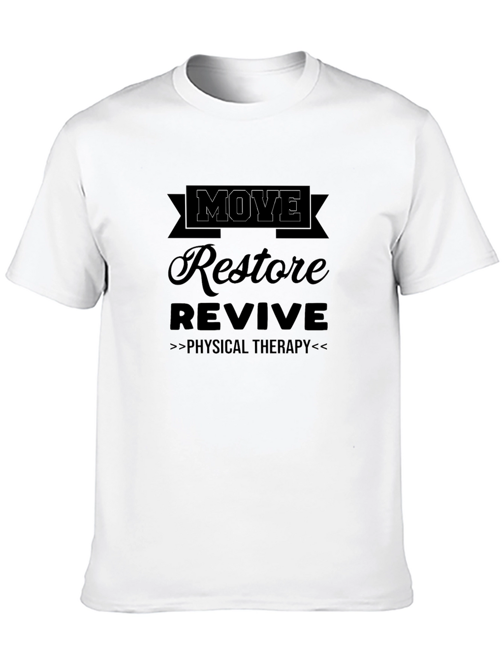 Move Restore Revive Physical Therapy Black T-Shirt