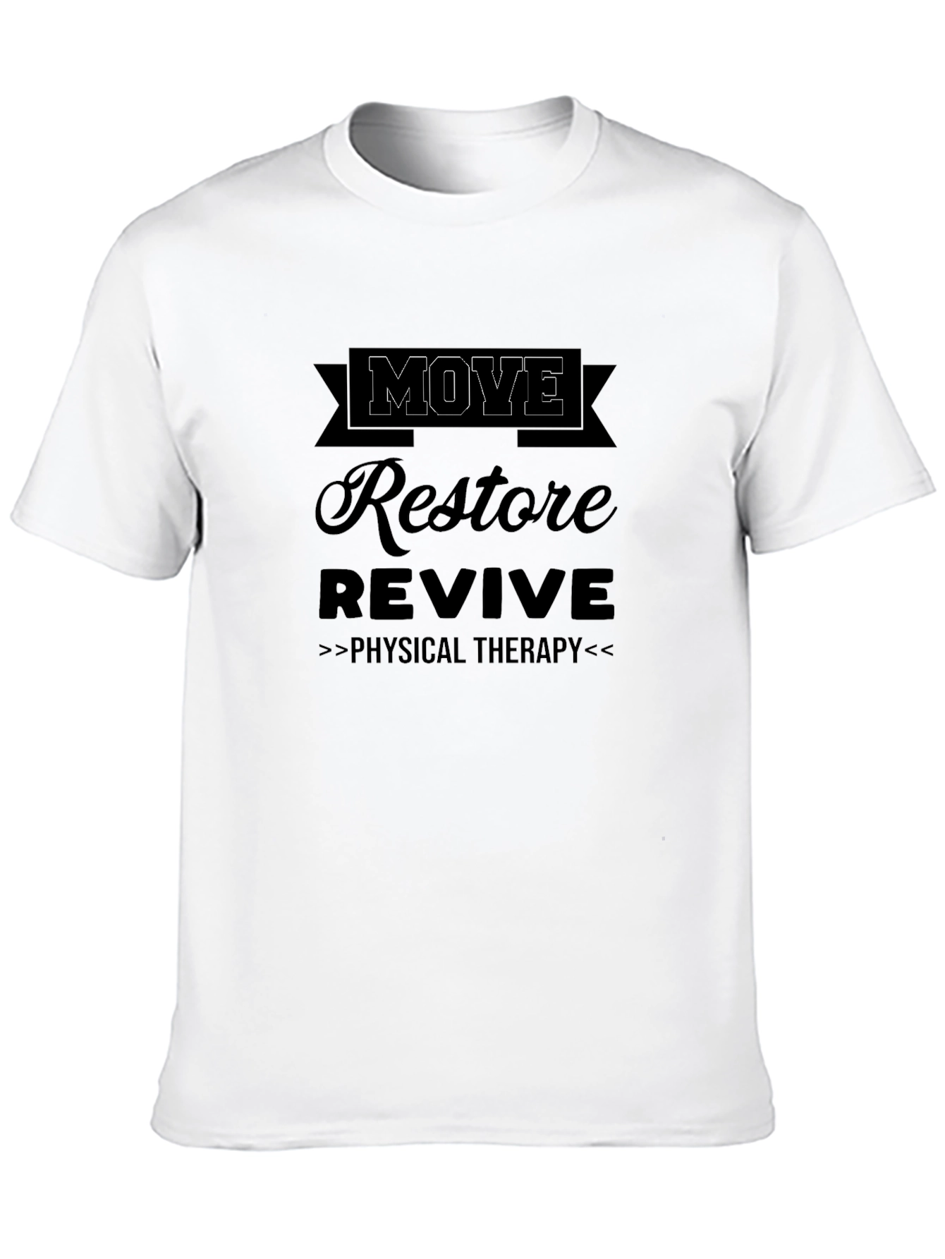 Move Restore Revive Physical Therapy Black T-Shirt