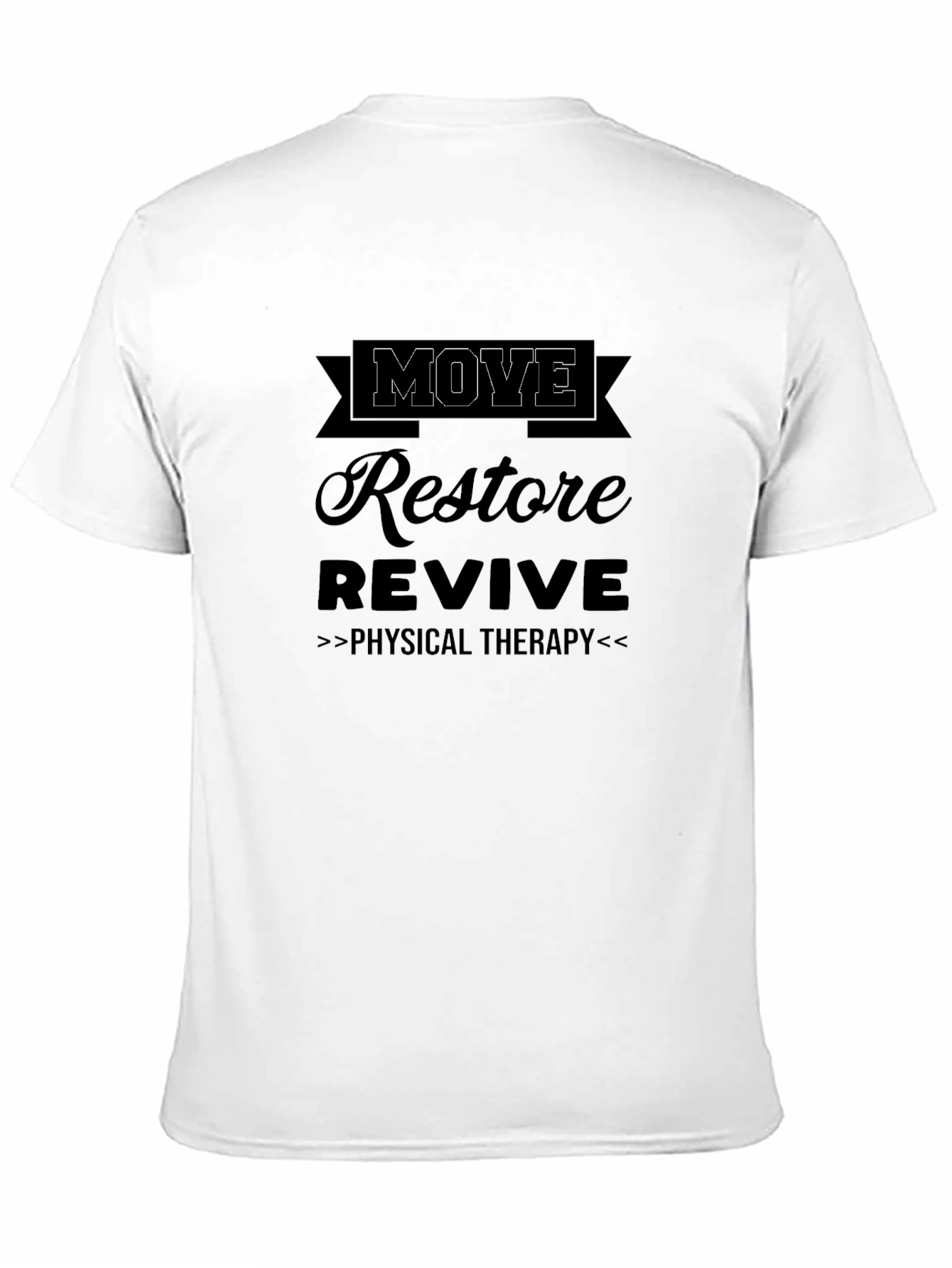 Move Restore Revive Physical Therapy Black T-Shirt