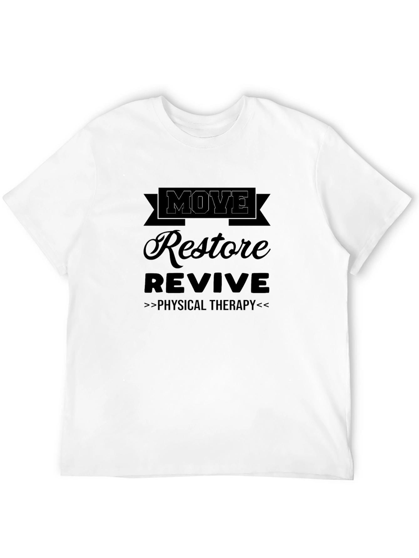 Move Restore Revive Physical Therapy Black T-Shirt