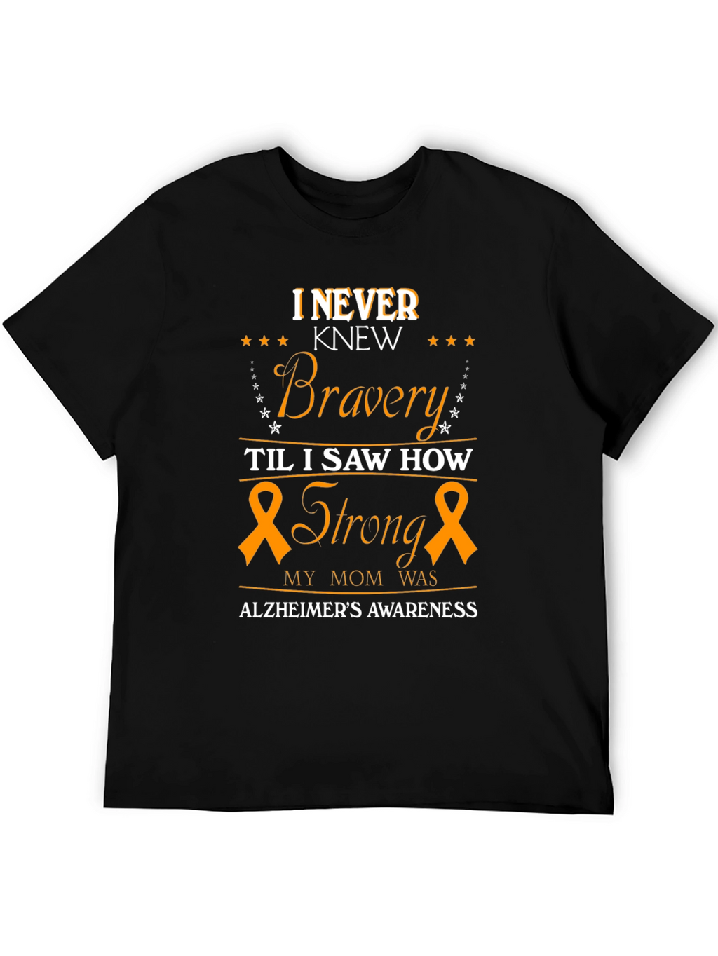 Alzheimers Awareness T-Shirt - Bravery & Strength