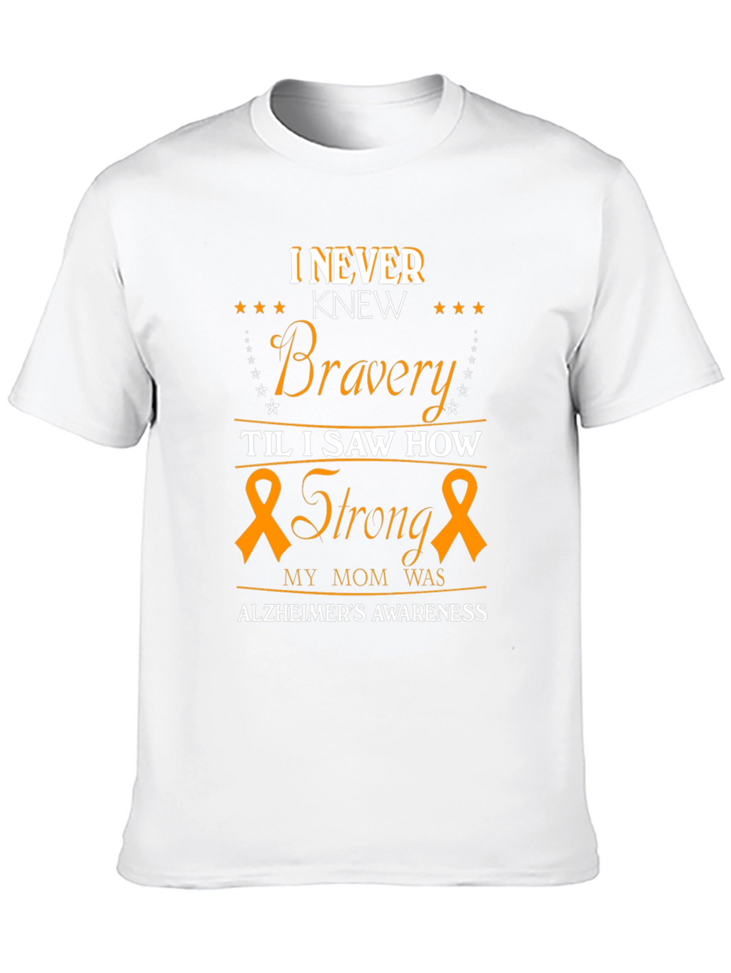 Alzheimers Awareness T-Shirt - Bravery & Strength