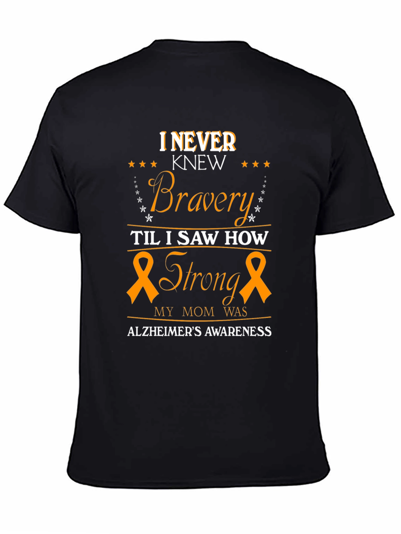 Alzheimers Awareness T-Shirt - Bravery & Strength