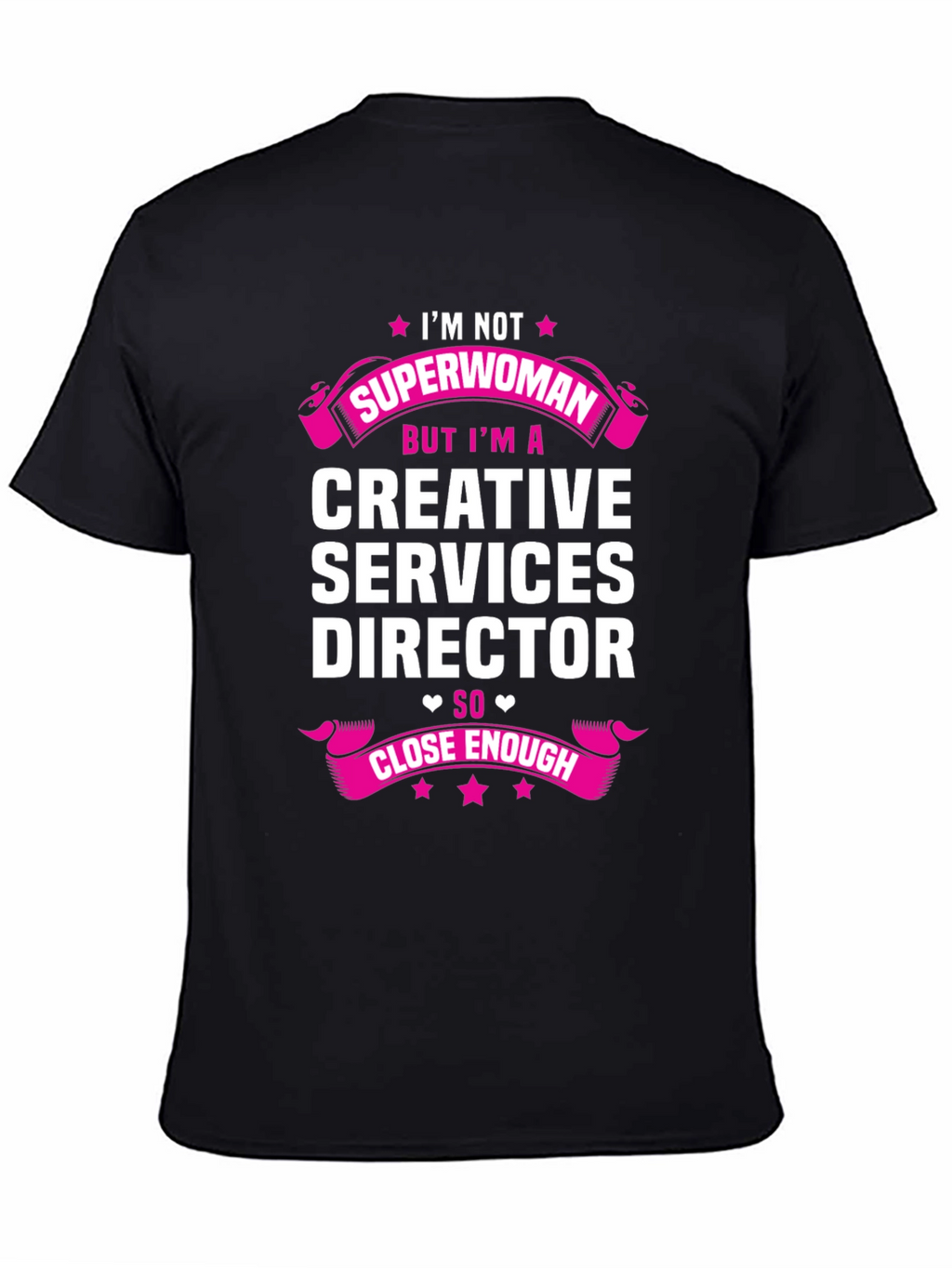 Creative Services Director Superwoman T-Shirt