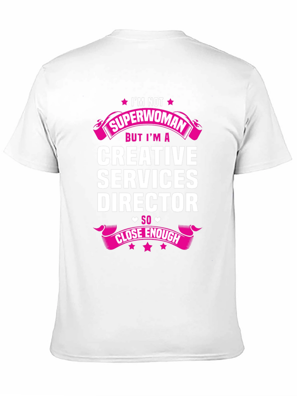 Creative Services Director Superwoman T-Shirt