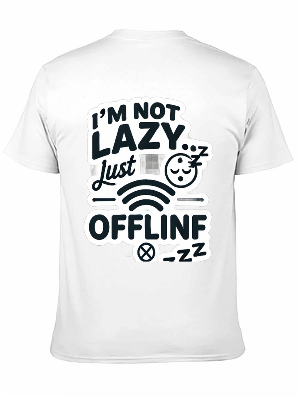 Im Not Lazy Just Offline Black T-Shirt