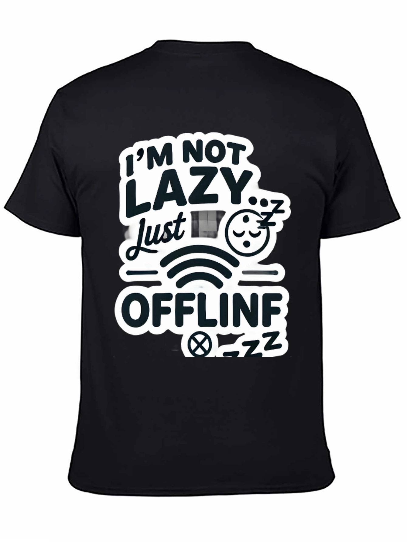 Im Not Lazy Just Offline Black T-Shirt