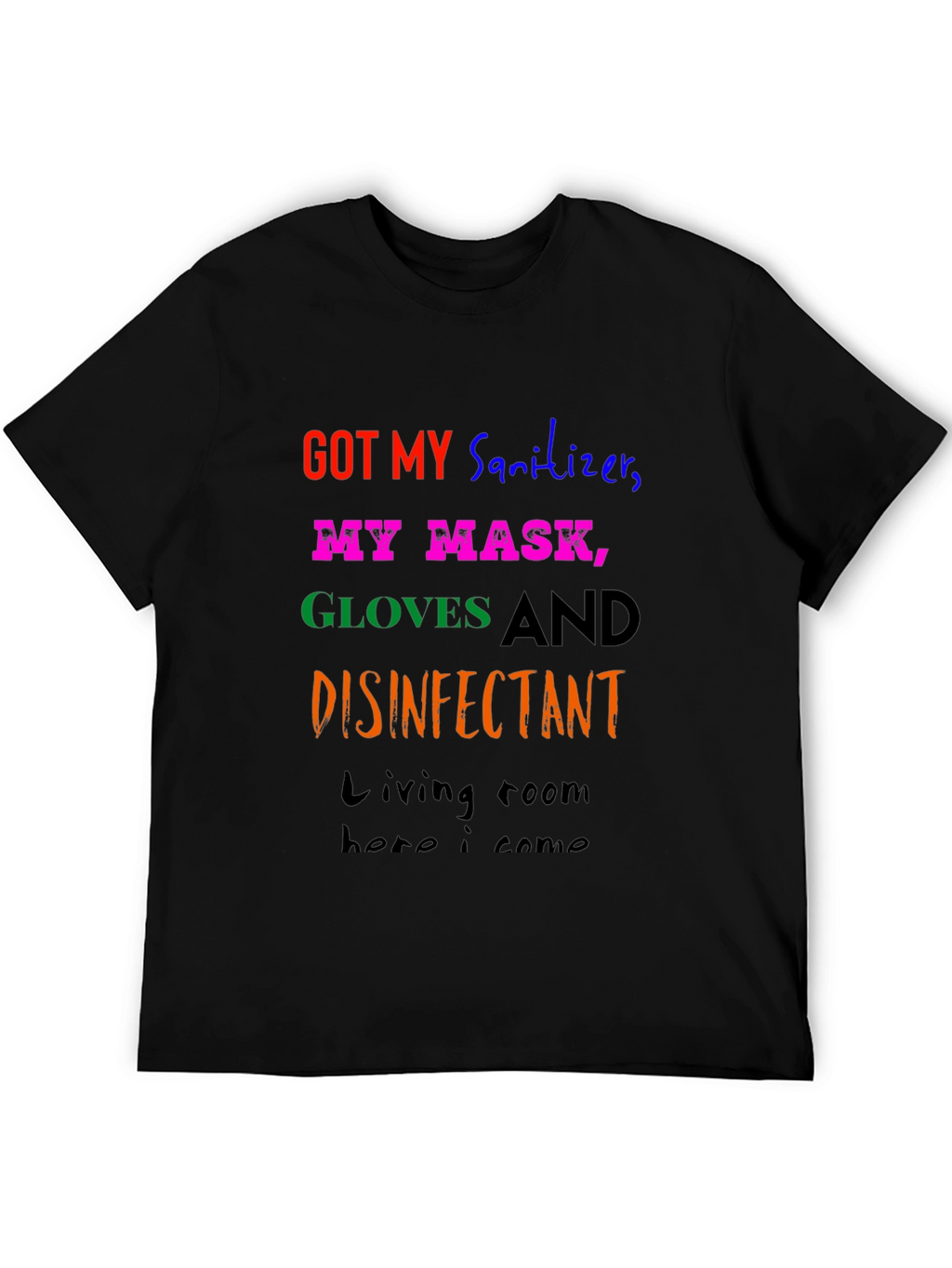 Humorous Pandemic Protection T-Shirt