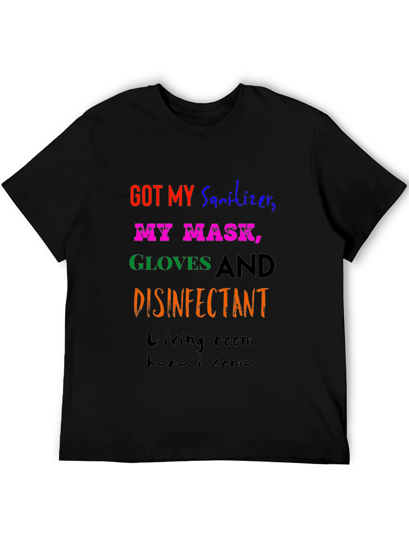 Humorous Pandemic Protection T-Shirt